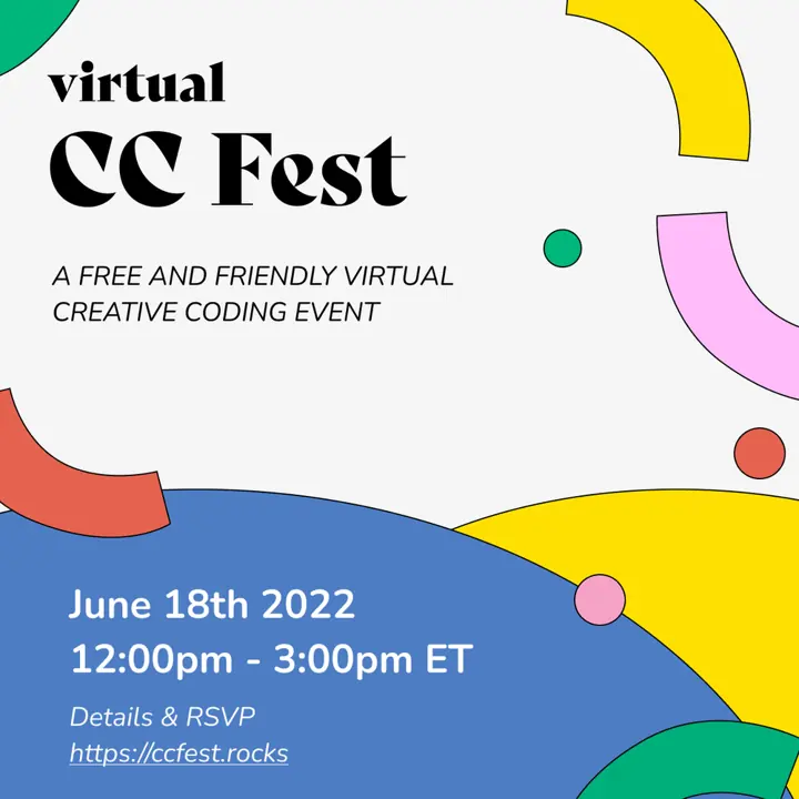 Flier for virtual CC Fest on June 18, 2022, 12 to 3 pm Eastern, with bold curved shapes