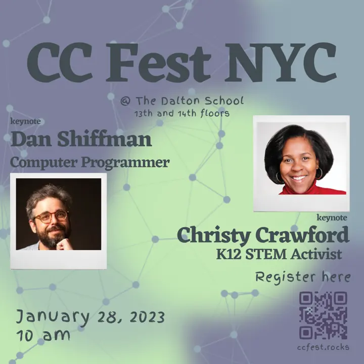 Flier for CC Fest NYC at the Dalton School on January 28, 2023, with keynotes by Dan Shiffman and Christy Crawford